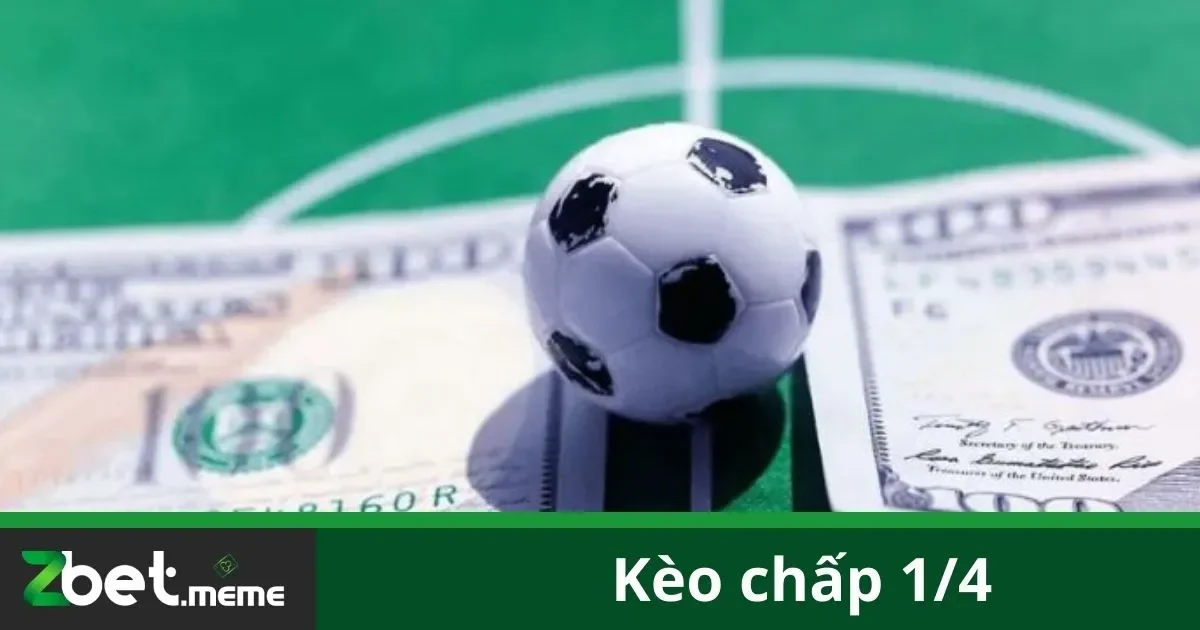Kèo Chấp 1/4: Cách Đọc Và Đặt Cược Chuẩn Tại Zbet