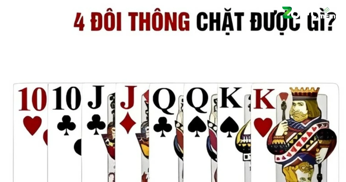 Sở hữu 4 đôi thông không đồng nghĩa với việc bạn sẽ thắng ngay lập tức